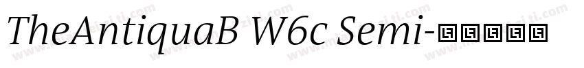 TheAntiquaB W6c Semi字体转换